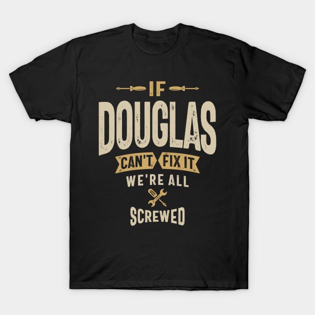 Douglas Personalized Name T-Shirt by cidolopez